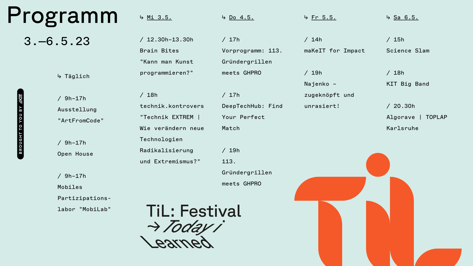 Zu sehen ist das Wochenprogramm des TIL-Festivals