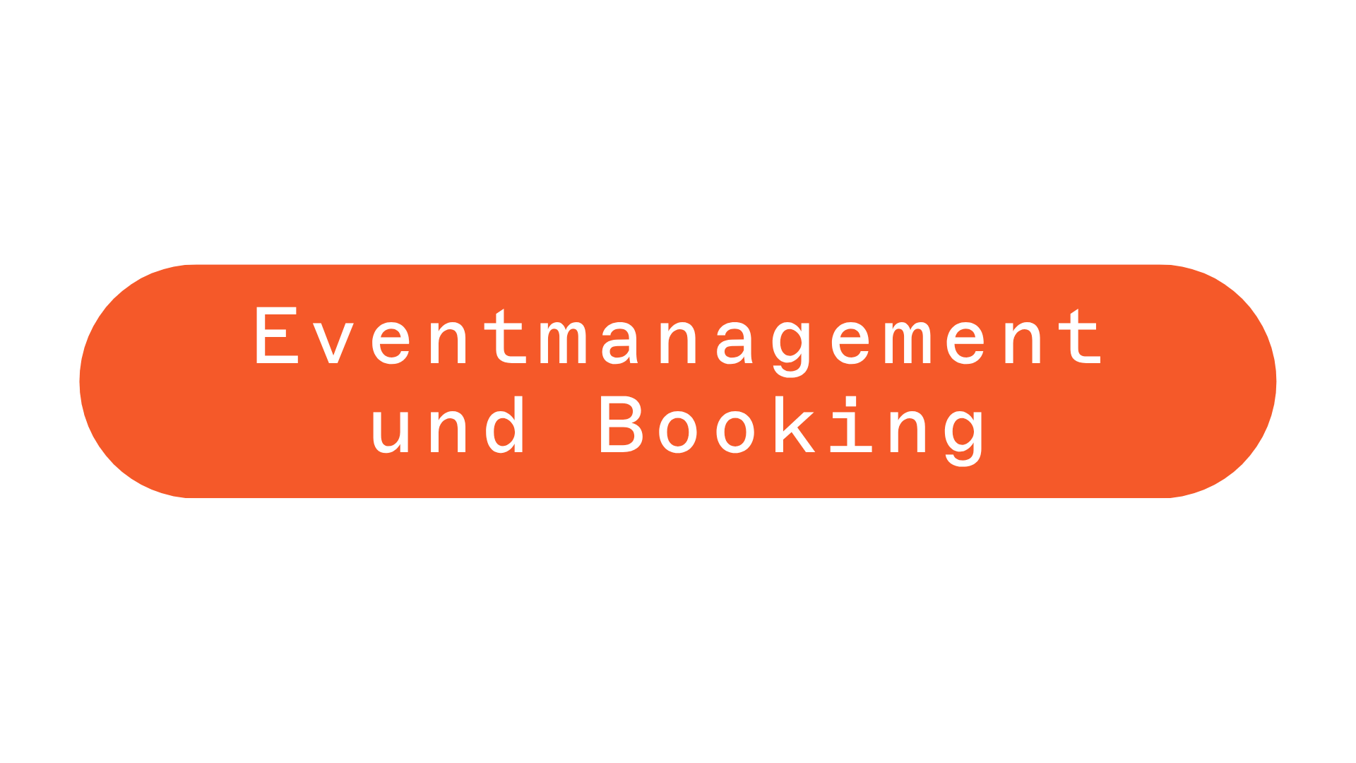 Eventmanagement und Booking
