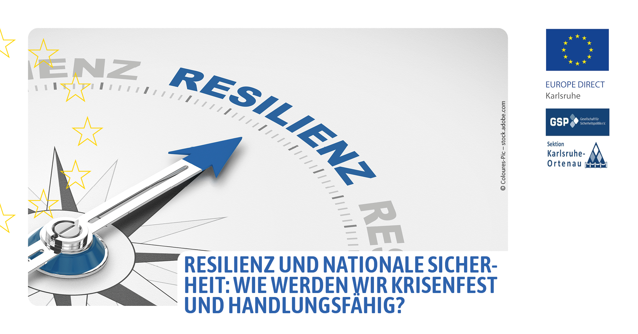 Resilienz und nationale Sicherheit (Teil 2) - Wie werden wir krisenfest und handlungsfähig?